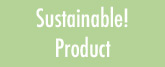 Sustainable Product